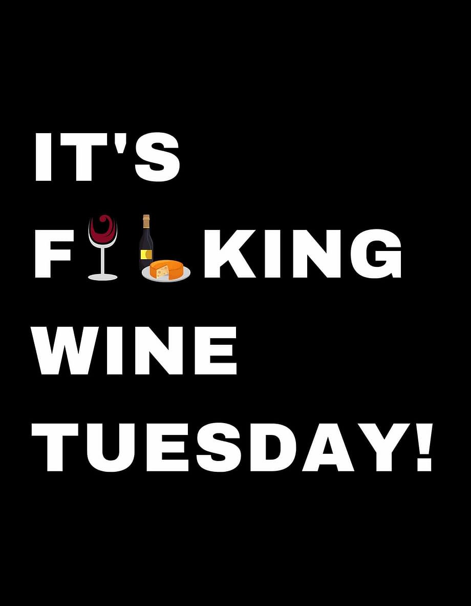 Rótulo para festas - It's fucking wine tuesday